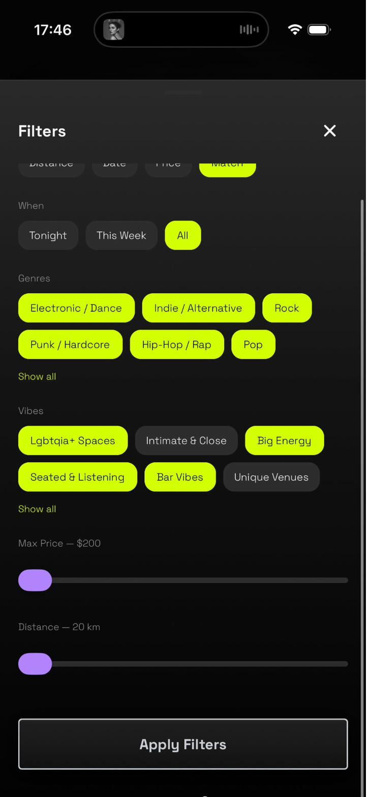 Filter by genres, vibes, price, distance — matched to your taste